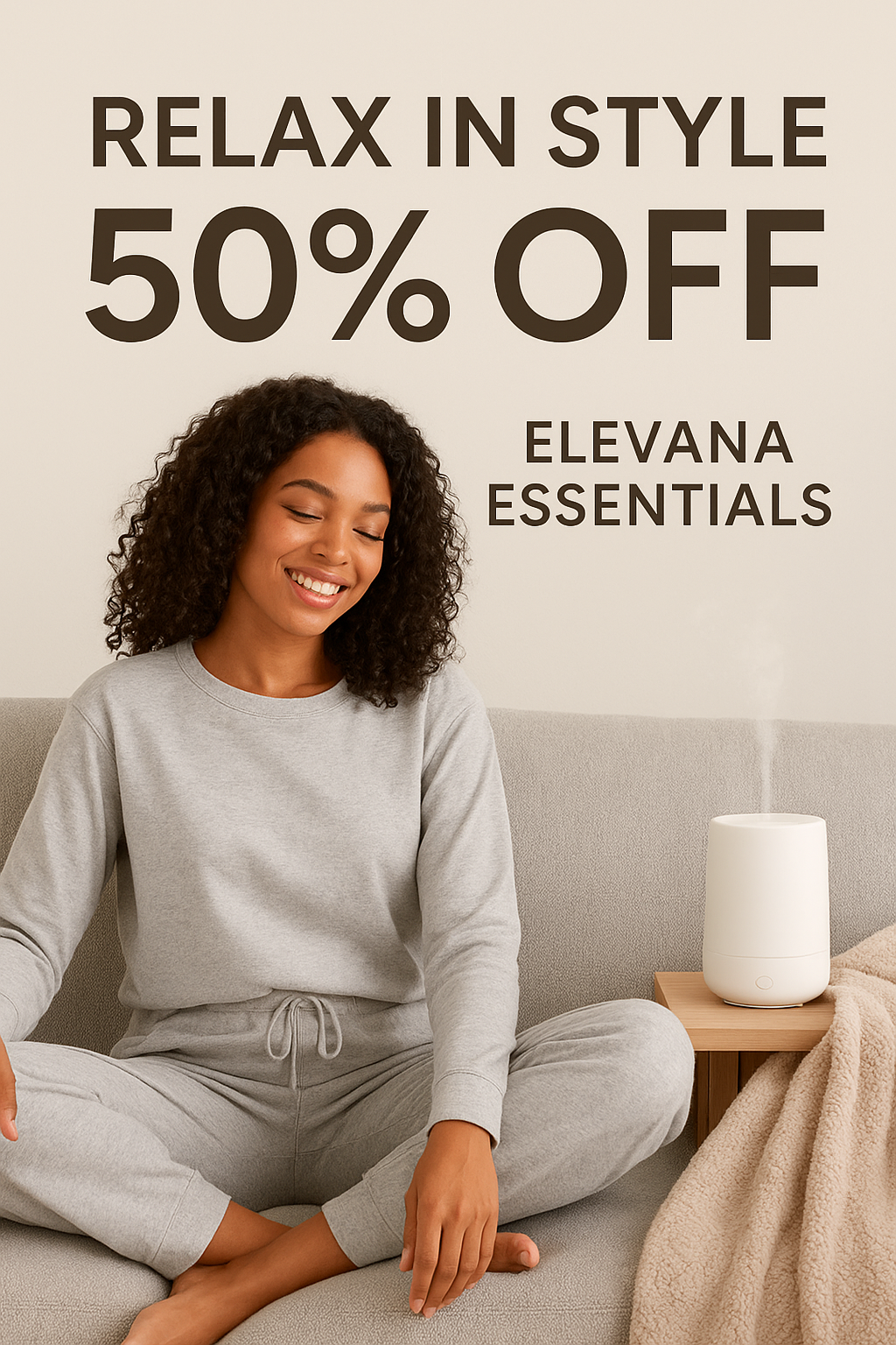 Discover Elevated Comfort: The Magic of Elevana Essentials