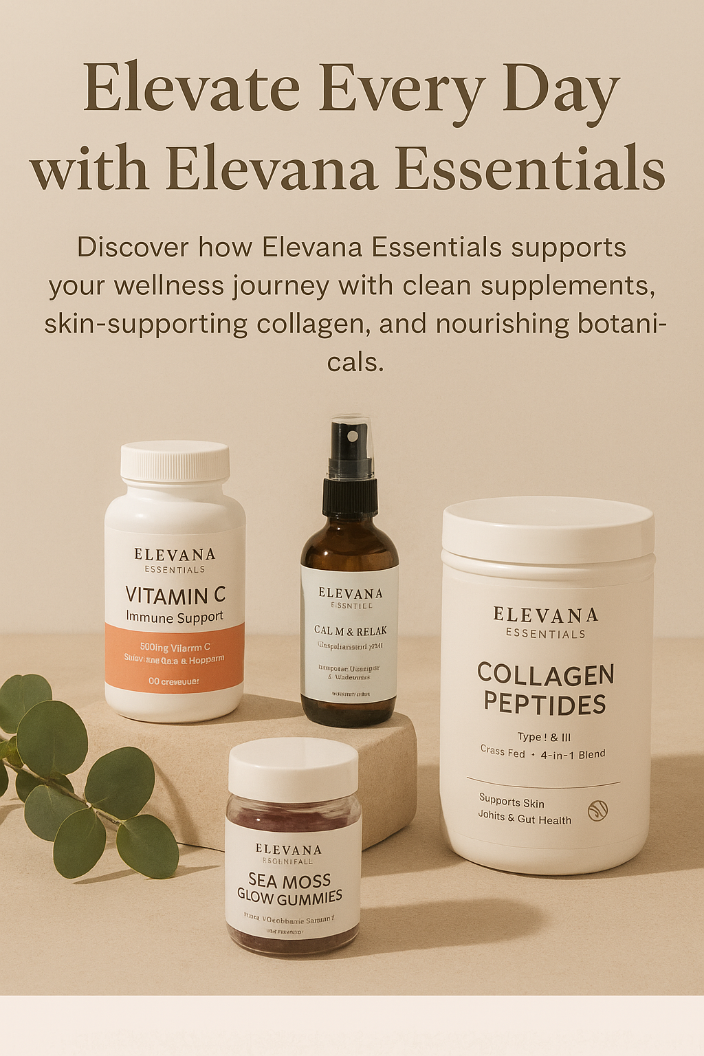 Elevate Every Day: How Elevana Essentials Supports Your Wellness Journey