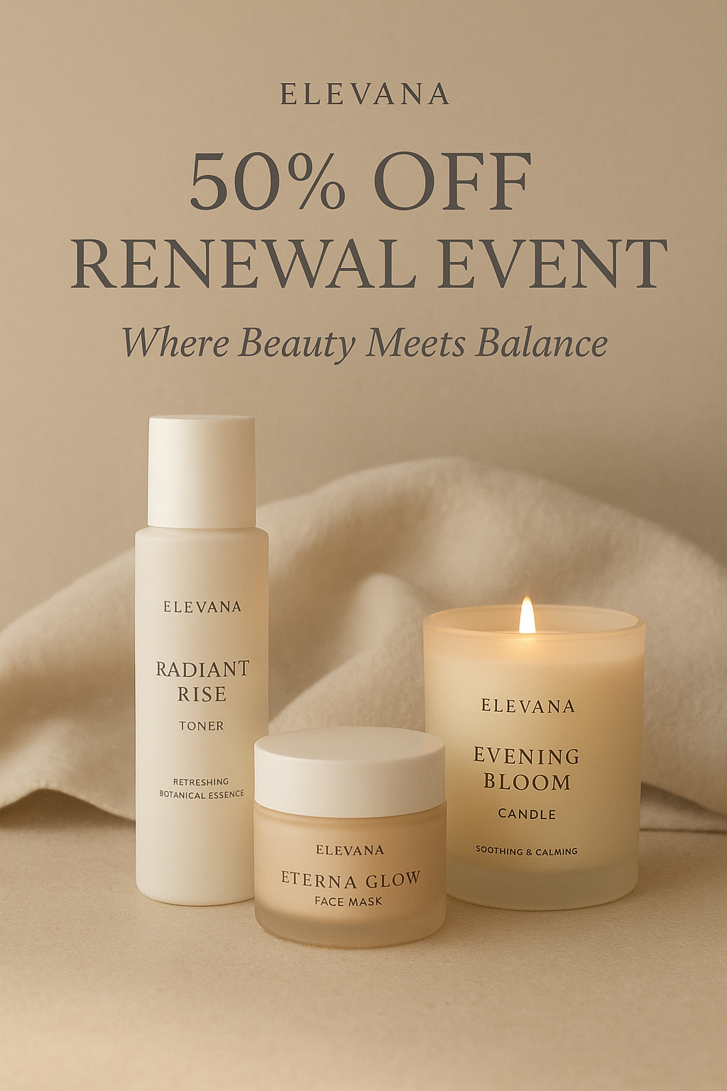 Where Beauty Meets Balance — Elevana’s Renewal Event