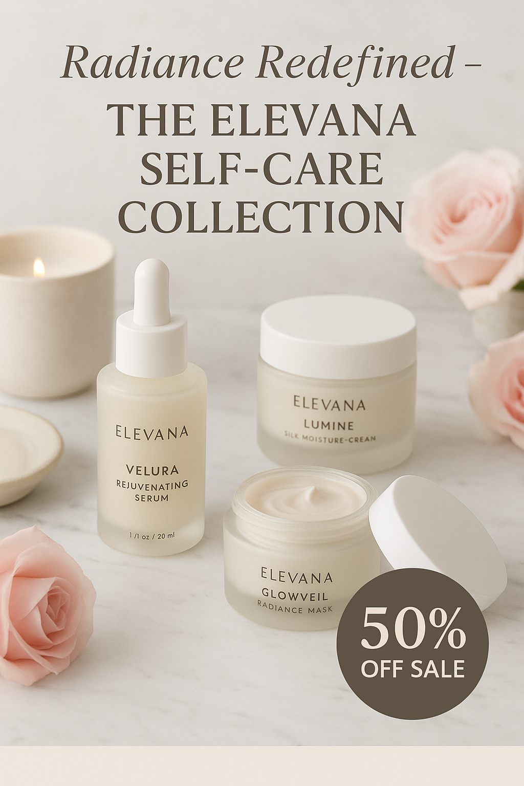 Radiance Redefined — The Elevana Self-Care Collection