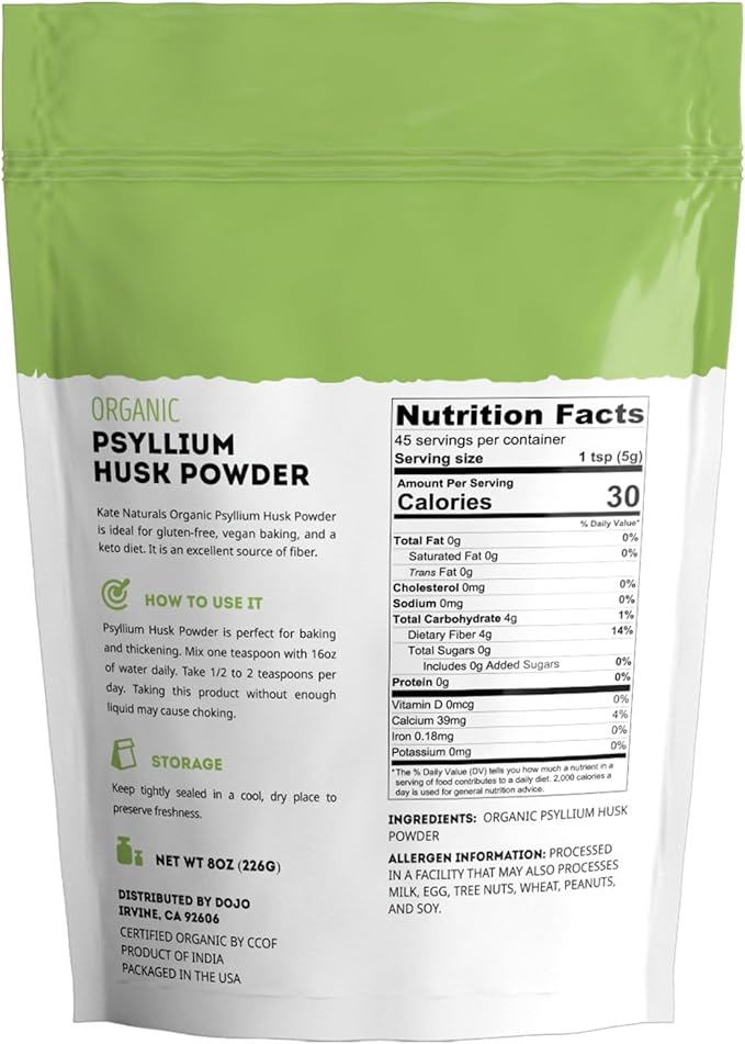 Kate Naturals Psyllium Husk Powder for Baking, Fiber. Psyllium Seed Powder for Dogs & Cats (8oz, Organic, Gluten Free, Pet Safe)