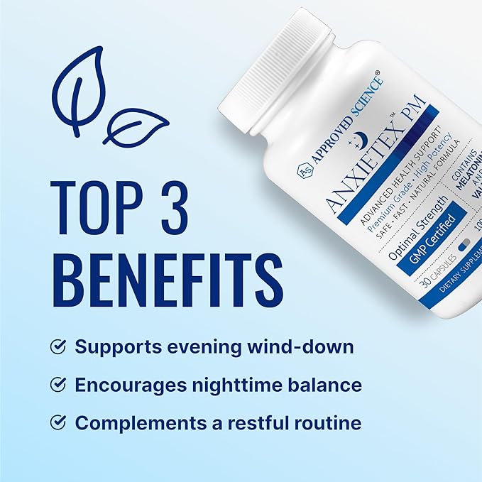 Approved Science Anxietex Night - Ease Worry and Discontent, Sleep Well - Valerian, Passion Flower, Chamomile - 30 Capsules - Vegan Supplement - Made in The USA