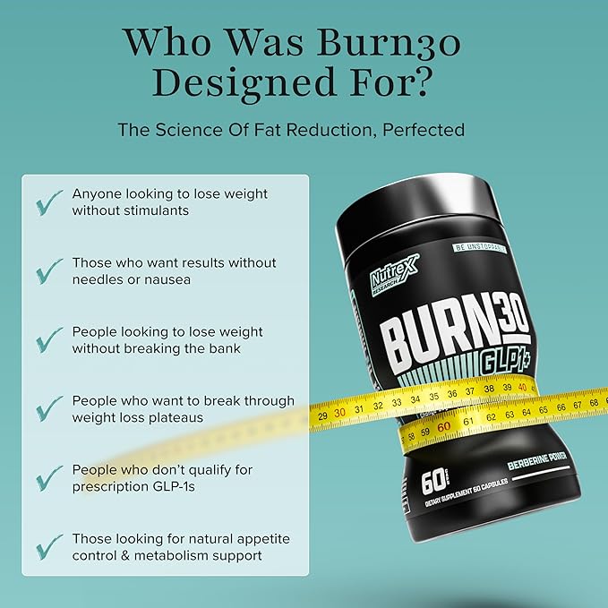 Nutrex Research BURN30 GLP1+ Super Berberine Chromium Picolinate Weight Management Support | Advanced Appetite Control & Metabolism Support with Clinically Studied Ingredients  | Stimulant Free