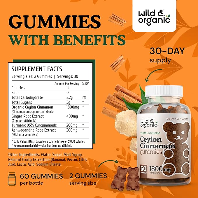 Wild & Organic Ceylon Cinnamon Gummies 1800mg - Antioxidants Support w/Cinnamon, Turmeric Root, Ginger - 60 Vegan, Non-GMO Chews